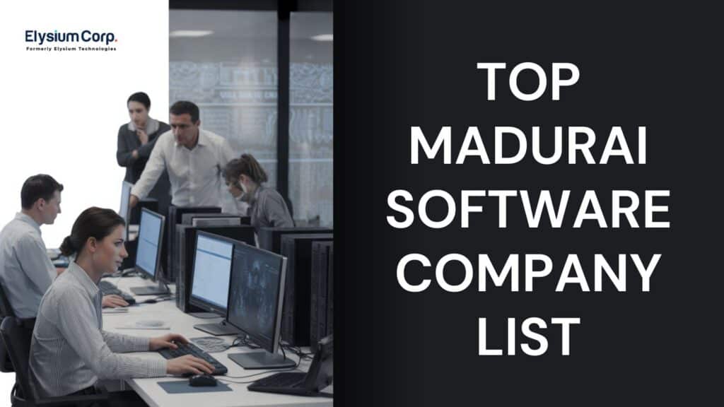 Top Madurai Software Company List